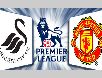TRỰC TIẾP: Swansea 1-4 Man Utd (23h30, 17/8, sân Liberty)